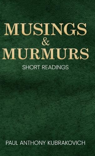 Musings & Murmurs: Short Readings