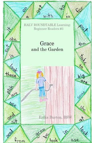 Grace and the Garden