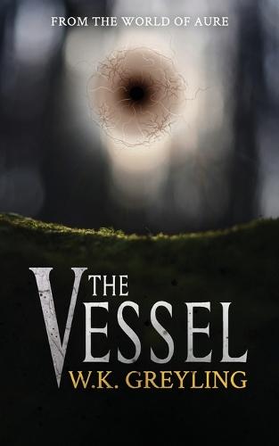 The Vessel: Book One