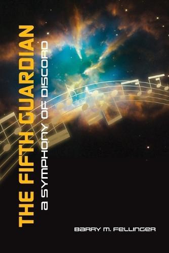 The Fifth Guardian: A Symphony of Discord