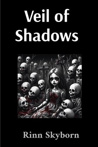 Veil of Shadows: Veil of Shadows