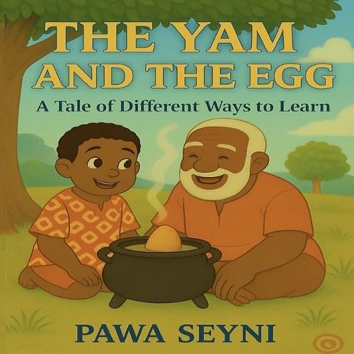 The Yam and the Egg