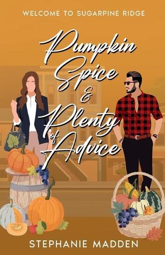 Pumpkin Spice & Plenty of Advice