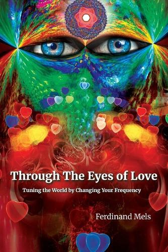 Through the Eyes of Love