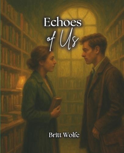 Echoes of Us: Songs to Stories Volume VIII