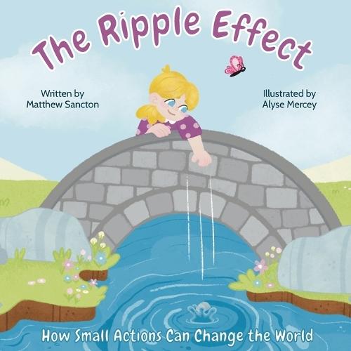 The Ripple Effect: How Small Actions Can Change the World