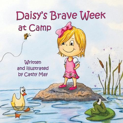Daisy's Brave Week at Camp