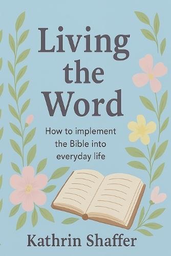 Living the Word