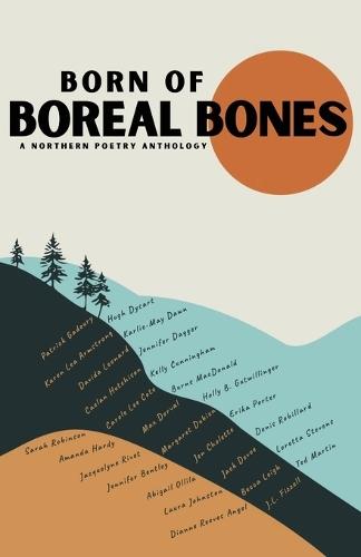 Born of Boreal Bones