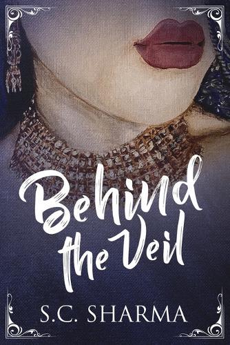 Behind the Veil