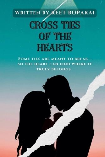 Cross Ties of the Hearts