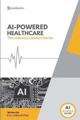 AI In Healthcare: AI In Healthcare