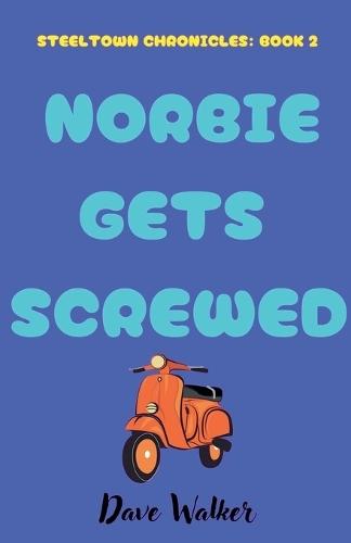 Norbie Gets Screwed