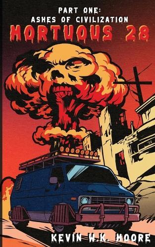 Mortuous 28: Ashes of Civilization