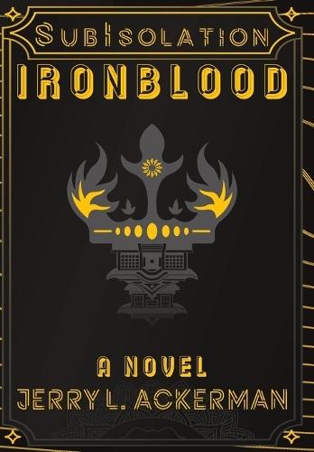 Subisolation: Ironblood