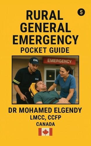 Rural General Emergency Pocket Guide