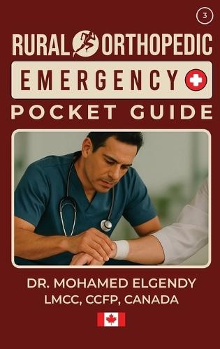 Rural Orthopedic Emergency Pocket Guide