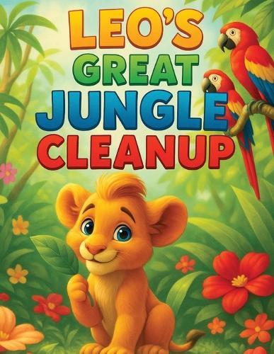 Leo's Great Jungle Cleanup
