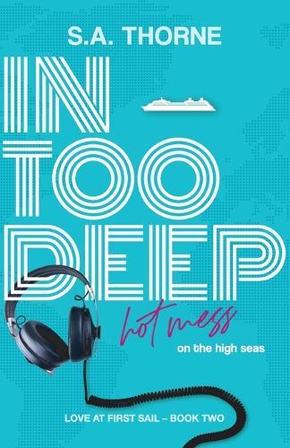 In Too Deep