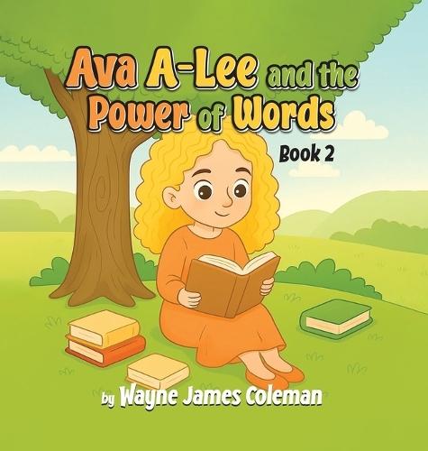 Ava A-Lee and the Power Of Words