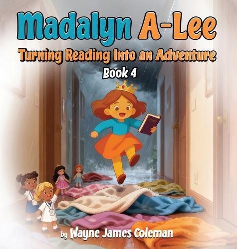 Madalyn A-Lee Turning Reading Into an Adventure