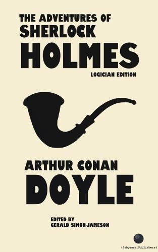 The Adventures of Sherlock Holmes: Logician Edition