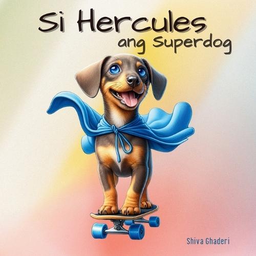 Si Hercules, ang superdog