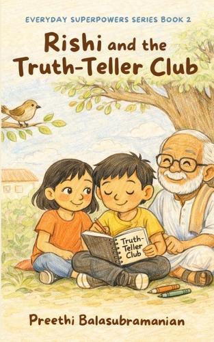 Rishi and the Truth-Teller Club