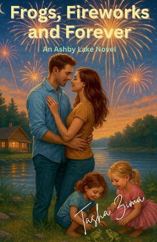 Frogs, Fireworks and Forever