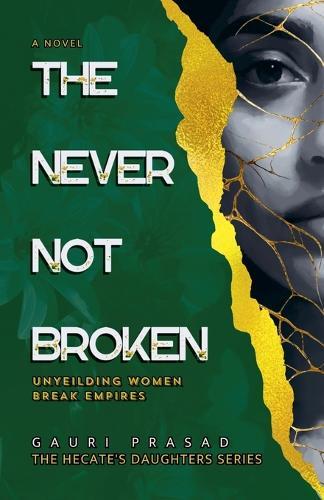 The Never Not Broken