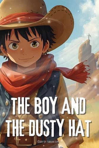 The Boy and the Dusty Hat