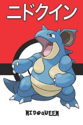 Nidoqueen: Pokemon Lined Journal Notebook