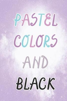 Pastel Colors And Black: Blank Lined Notebook ( Kawaii ) Lilac