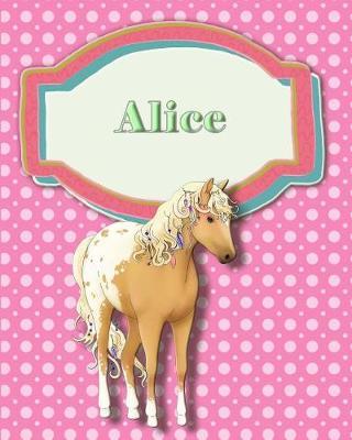 Handwriting and Illustration Story Paper 120 Pages Alice: Primary Grades Handwriting Book