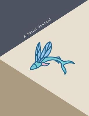 A Bullet Journal: Dotted Composition Notebook Journal, Drawing, Sketch, Design Paper and Planner for Calligraphy Two Color with Fish Theme