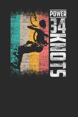 34 Power Knots: Kitesurfing Notebook, Graph Paper (6 x 9 - 120 pages) Sports And Recreations Themed Notebook for Daily Journal, Diary, and Gift