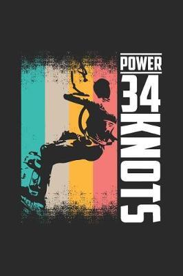 34 Power Knots: Kitesurfing Notebook, Graph Paper (6 x 9 - 120 pages) Sports And Recreations Themed Notebook for Daily Journal, Diary, and Gift