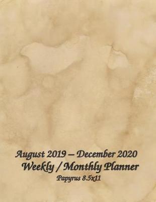 August 2019 - December 2020 Weekly / Monthly Planner Papyrus 8.5x11: Planner Starting August 2019-2020 Daily / Weekly & Monthly Full Size Schedule Organizer Notebook Journal Dare to Dream Big See it Bigger Planahead
