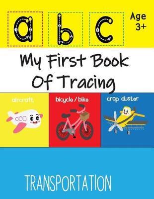 My First Book Of Tracing: Letter Tracing Books for Kids Ages 3-5 , Preschool Practice Handwriting Activity Workbook, Volume 5