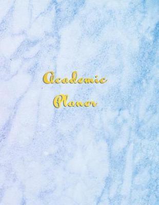 Academic Planner: A 2019 - 2020 Academic school and college year organiser for girls