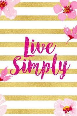 Live Simply: Blank Lined Notebook ( Cherry Blossom ) 3