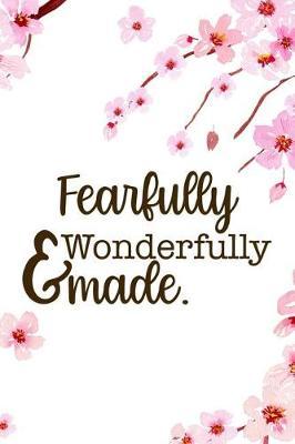 Fearfully & Wonderfully Made.: Blank Lined Notebook ( Cherry Blossom ) 1