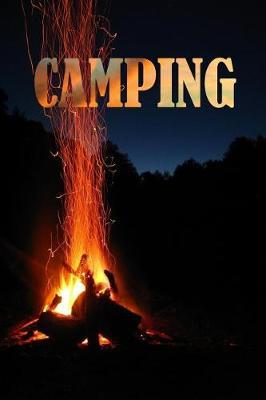Camping: Camping Notizbuch, Tagebuch mit 120 linierten Seiten, Gr  e ca A5