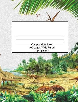 Composition Book Wide Ruled 100 Pages (7.44 x 9.69): Notebook for Boys or Girls, Perfect for Back to School