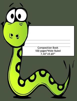 Composition Book Wide Ruled 100 Pages (7.44 x 9.69): Notebook for Boys or Girls, Perfect for Back to School