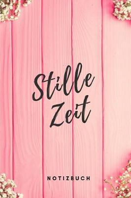 Stille Zeit Notizbuch: Christliches Notizbuch Notizheft 108 Seiten karriert (6x9 /15.24 x 22.86 cm) zum Gebet