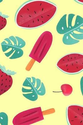 Happy and Colorful Treats of Summer Journal: 150 Page Lined Notebook/Diary