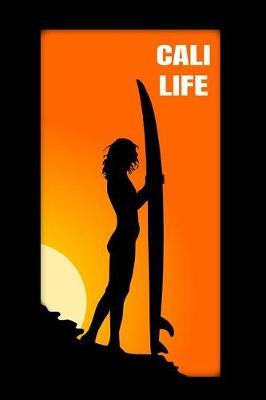 Cali Life: Bodysurfing Water Sport Novelty Notebook - Dot Grid 120 Pages 6x9 Journal