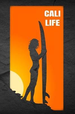 Cali Life: Bodysurfing Water Sport Novelty Notebook - Dot Grid 120 Pages 6x9 Journal