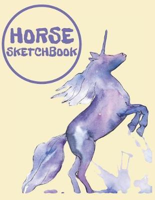 Horse Sketchbook: Beautiful Sketchbook for Adults/Children Animals Lovers to Sketching, Whiting, Drawing, Journaling and Doodling, (8.5x11x Inch. 21.59x27.94 cm.) 120 Blank Pages (PURPLE&YELLOW&BLUE Pattern)